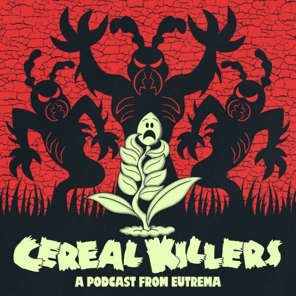Cereal Killers Podcast Artwork